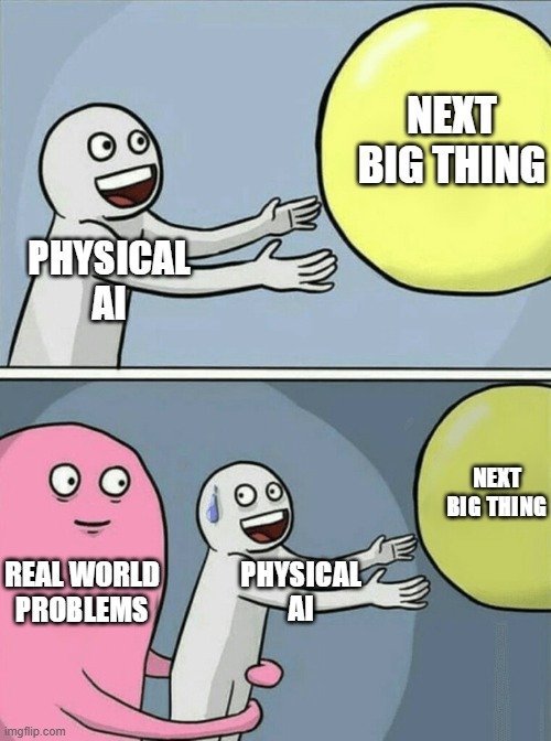 The reality of Physical AI.