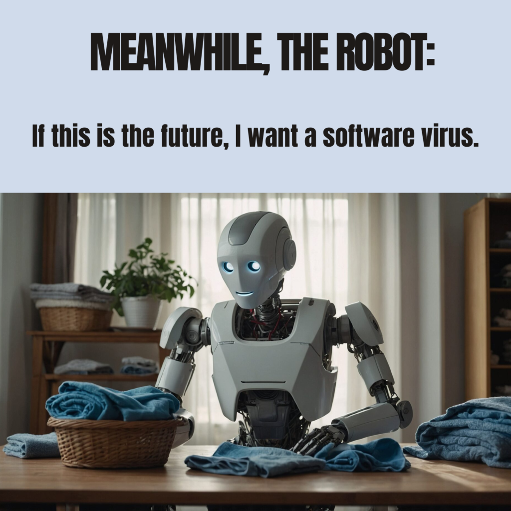 Robots folding laundry and dreaming of a reboot.