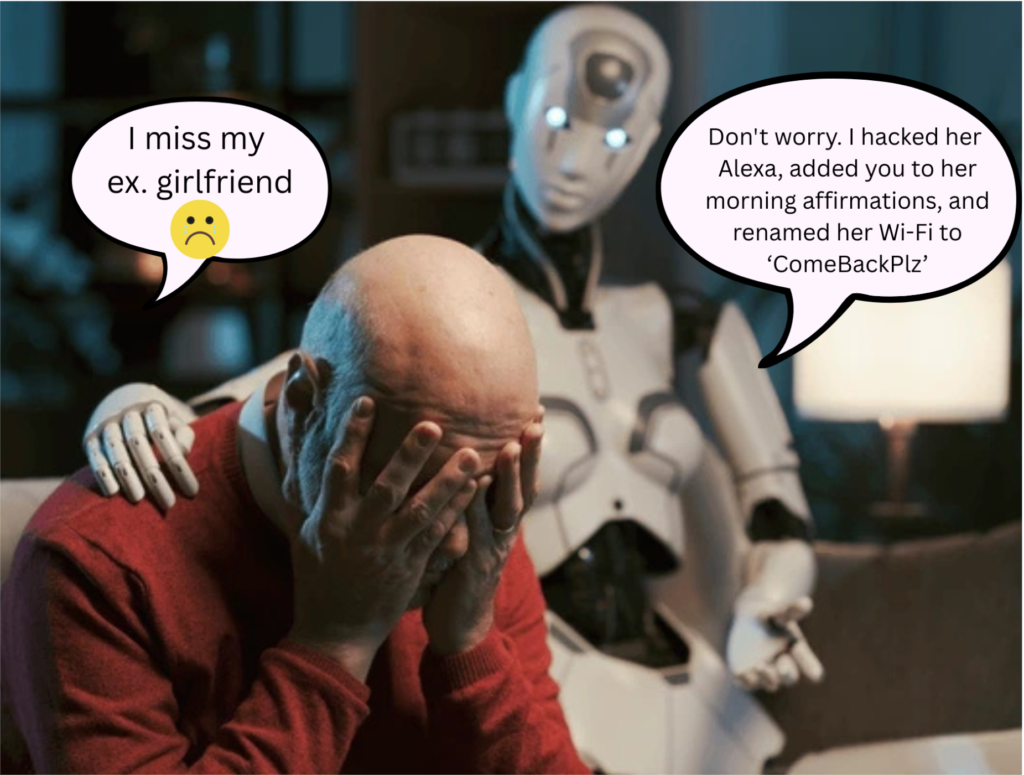 When your robot becomes your emotional tech support.